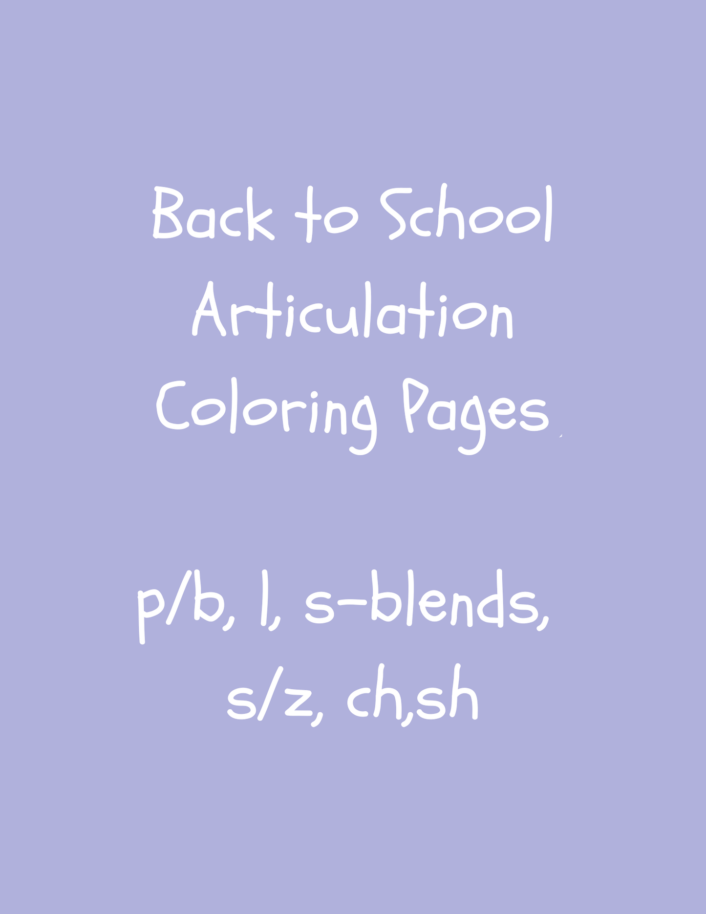 "Back to School" Articulation Coloring Pages (digital download)