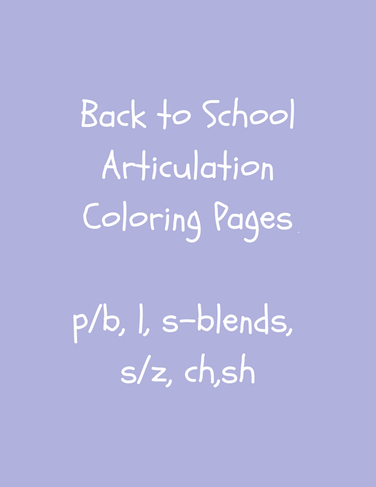 "Back to School" Articulation Coloring Pages (digital download)